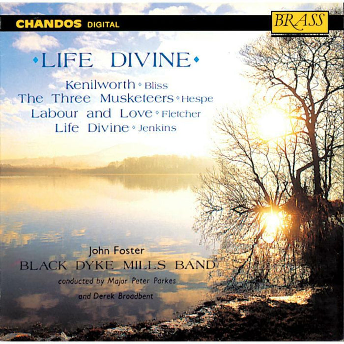Black Dyke Mills Band - LIFE DIVINE - CHAN4506