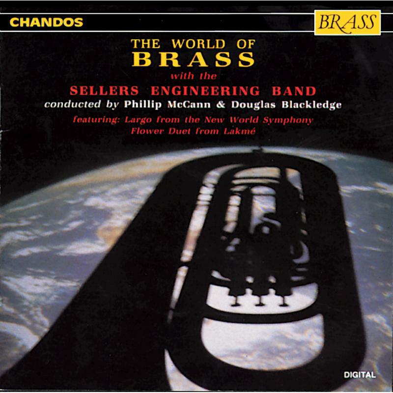 Sellers Engineering Band - WORLD OF BRASS - CHAN4511