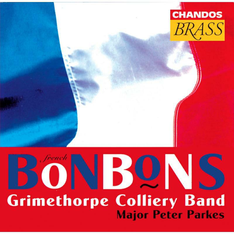 Grimethorpe Colliery Band:Park - FRENCH BON-BONS/GRIMETHORPE - CHAN4542