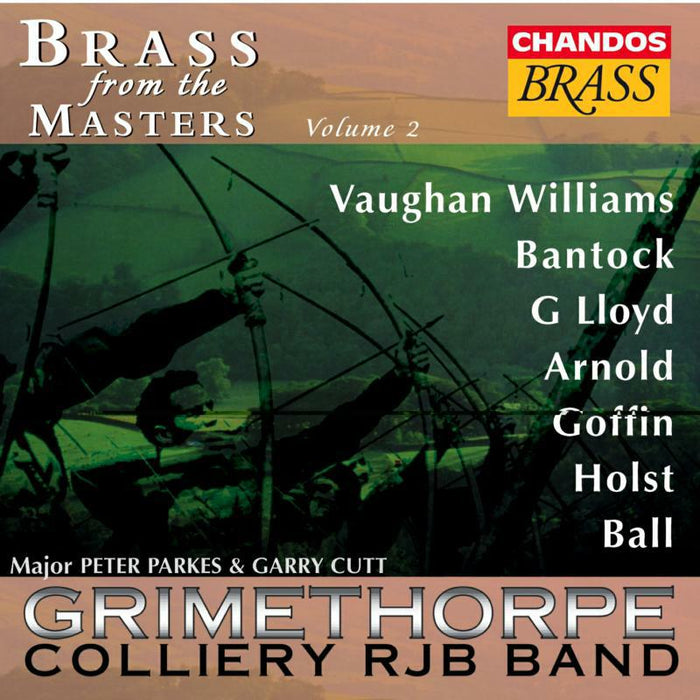 Grimethorpe Colliery Band - BRASS FROM THE MASTERS VOL 2 - CHAN4553