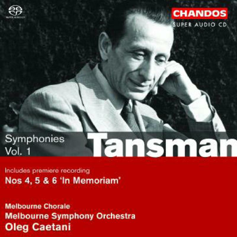 Oleg Caetani - TANSMAN: Symphonies, Vol. 1 - The War Years - CHSA5041