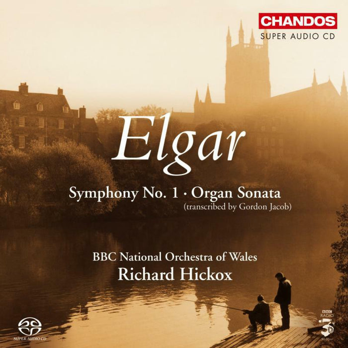 Bbcnow:Hickox - ELGAR: Symphony No. 1, Op. 55 / Organ Sonata, Op. 28 - CHSA5049
