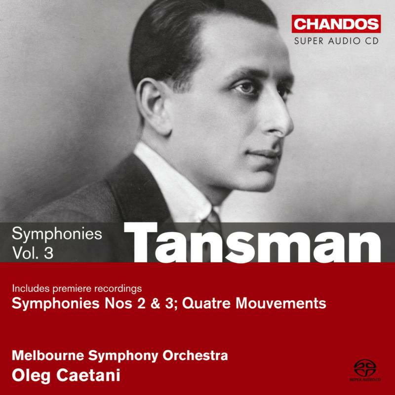 Melbourne So:Caetani - TANSMAN, A.: Symphonies, Vol. 3 - Nos. 2, 3 - CHSA5065