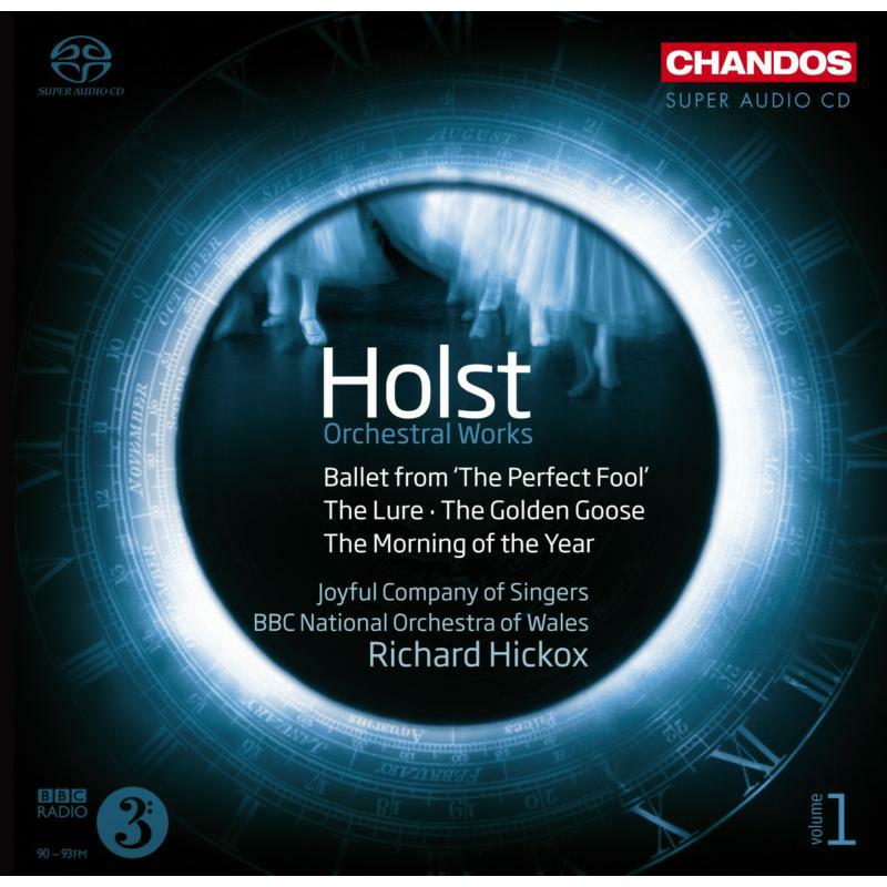 Joyful Company:Bbcnow:Hickox - HOLST, G.: Orchestral Works, Vol. 1 - CHSA5069