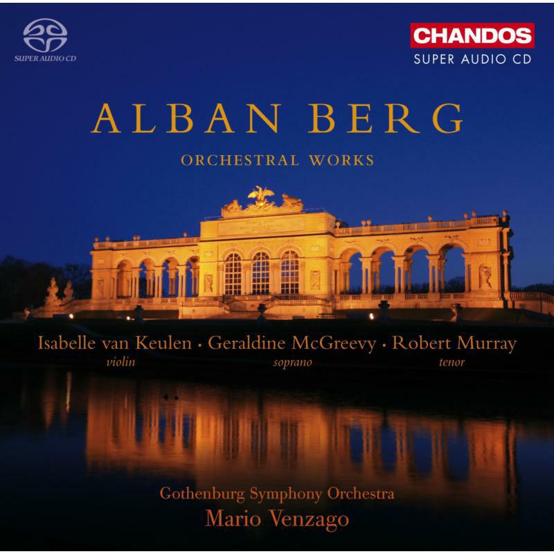 Soloists:Gothenburg So:Venzago - BERG, A.: Orchestral Music - CHSA5074(2)