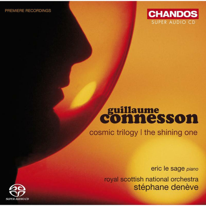 Le Sage:Rsno:Deneve - Connesson: Orchestral Works - CHSA5076