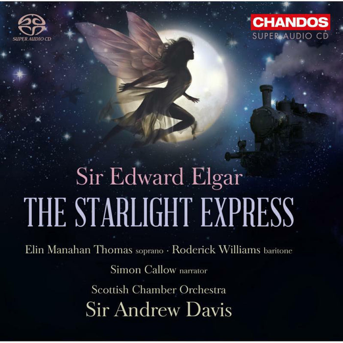 Thomas:Roderick:Callow:Davis - Elgar: The Starlight Express - CHSA5111(2)