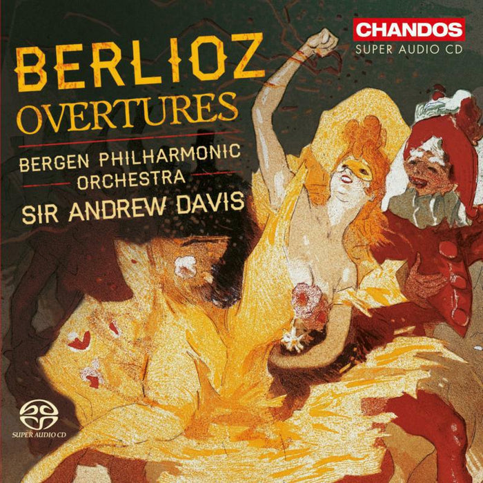 Sir Andrew Davis - Berlioz: Overtures - CHSA5118