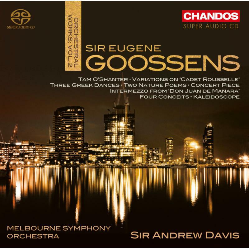Melbourne So:Davis - Goossens: Orchestral Works Vol. 2 - CHSA5119