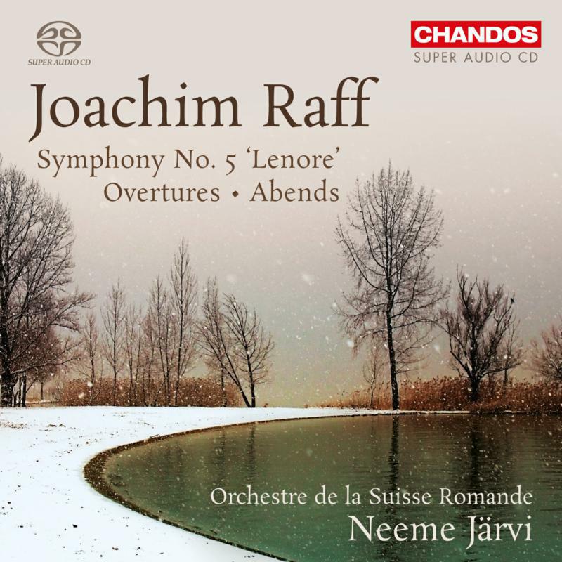 Suisse Romande Orch:Jarvi - Raff: Orchestral Works Vol. 2 - CHSA5135