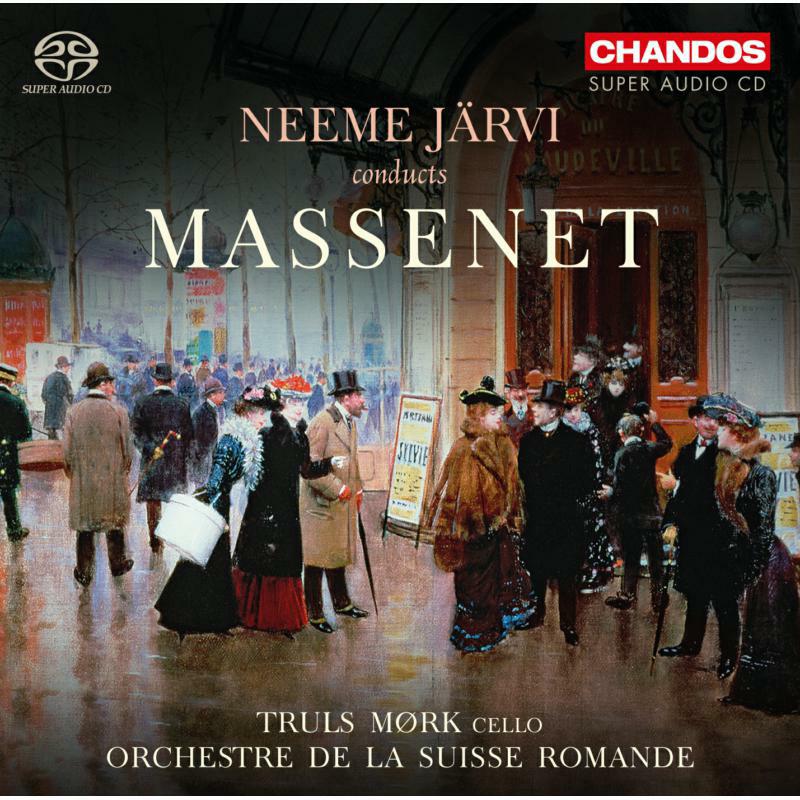 Suisse Romande Orch:Jarvi - Massenet: Jarvi Conducts - CHSA5137