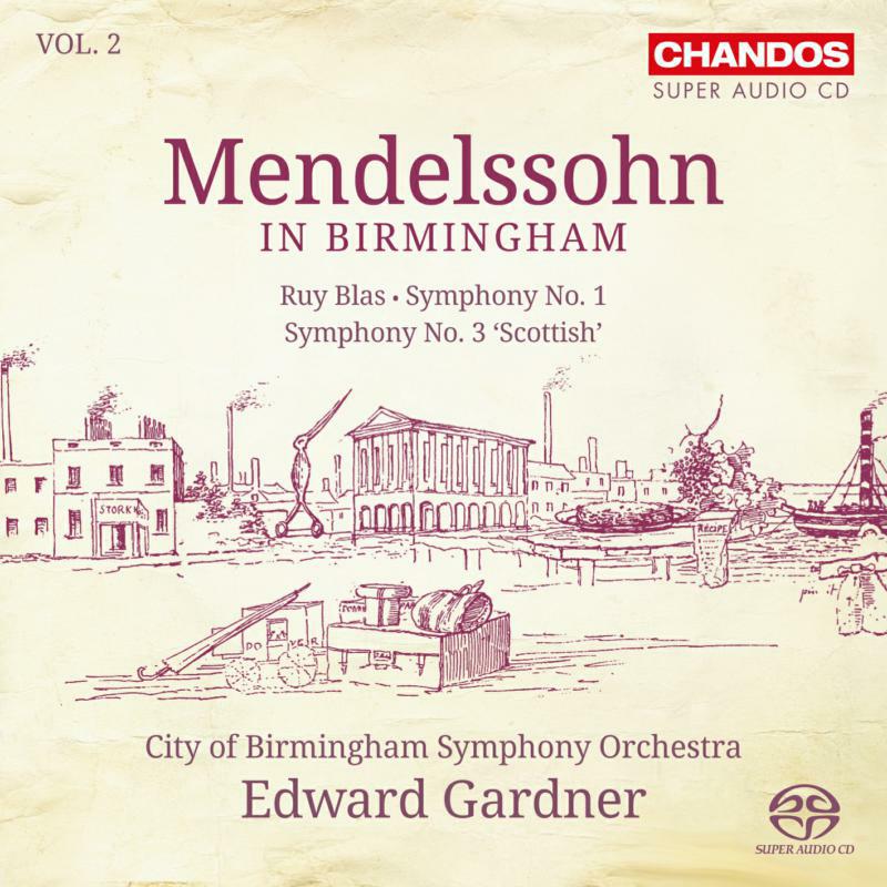 Cbso:Gardner - Mendelssohn In Birmingham Vol.2 - CHSA5139