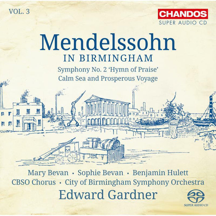 Bevan/Cbso/Gardner - Mendelssohn:Birmingham Vol. 3 - CHSA5151