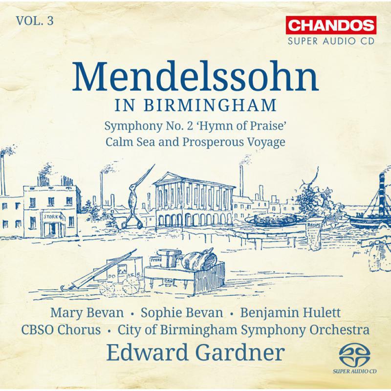 Bevan/Cbso/Gardner - Mendelssohn:Birmingham Vol. 3 - CHSA5151