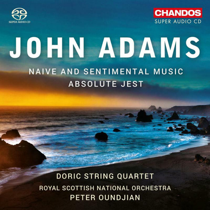 Various - John Adams: Naive and Sentimental Music, Absolute Jest - CHSA5199