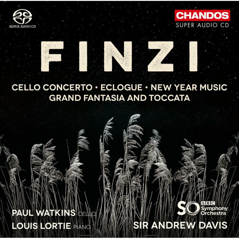 Watkins/Lortie/Davis - Gerald Finzi: Cello Concerto, Op. 40, Nocturne, Grand Fantasia and Toccata, Op. 38 - CHSA5214