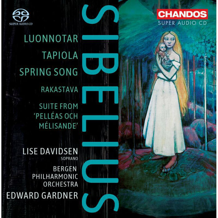 Lise Davidsen/Bpo/Gardner - Jean Sibelius: Luonnotar, Tapiola, Spring Song - CHSA5217