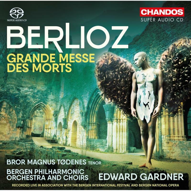 Todenes/Kor/Gardner - Hector Berlioz: Grande Messe des Mortes, Op. 5 - CHSA5219