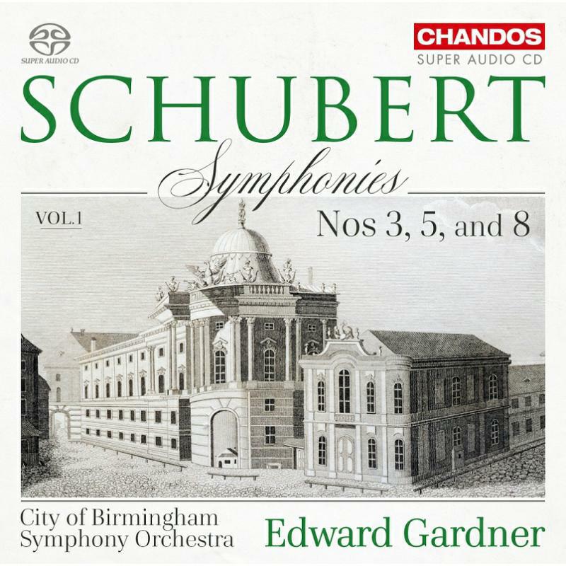 Cbso/Edward Gardner - Franz Schubert: Symphonies, Vol. 1 - CHSA5234