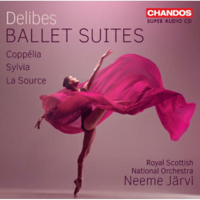 Rsno/Jarvi - L?o Delibes: Ballet Suites - Copp?lia, Sylvia, La Source - CHSA5257