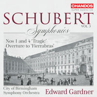City of Birmingham Symphony Orchestra; Edward Gardner - Franz Schubert: Symphonies Nos 1 and 4 'Tragic'; Overture to 'Fierrabras' - CHSA5265