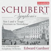 City of Birmingham Symphony Orchestra; Edward Gardner - Franz Schubert: Symphonies Nos 1 and 4 'Tragic'; Overture to 'Fierrabras' - CHSA5265