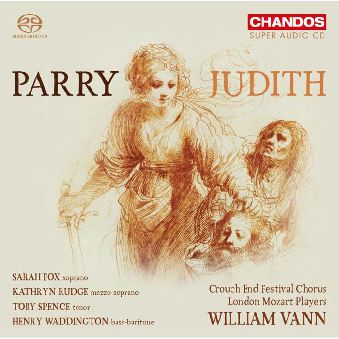 Ldn Mozart Players - Sir Charles Hubert Hastings Parry: Judith - CHSA5268(2)