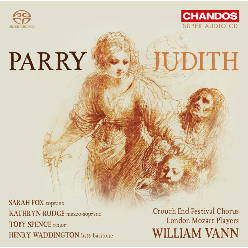 Ldn Mozart Players - Sir Charles Hubert Hastings Parry: Judith - CHSA5268(2)