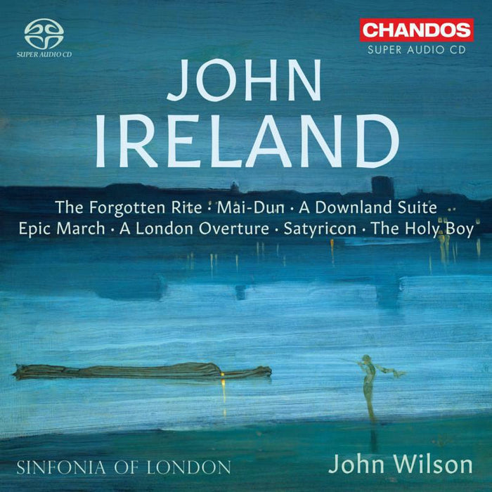 Sinfonia Of London/Wilson - John Ireland: Orchestral Works - CHSA5293