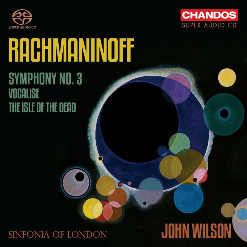 Sinfonia of London - Sergei Rachmaninoff: Symphony No. 3; Isle of the Dead; Vocalise - CHSA5297