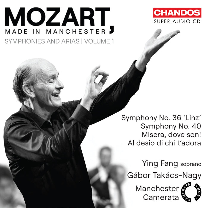Ying Fang; Manchester Camerata; Gabor Takacs-Nagy - Wolfgang Amadeus Mozart: Symphonies and Arias, Volume 1 - CHSA5393