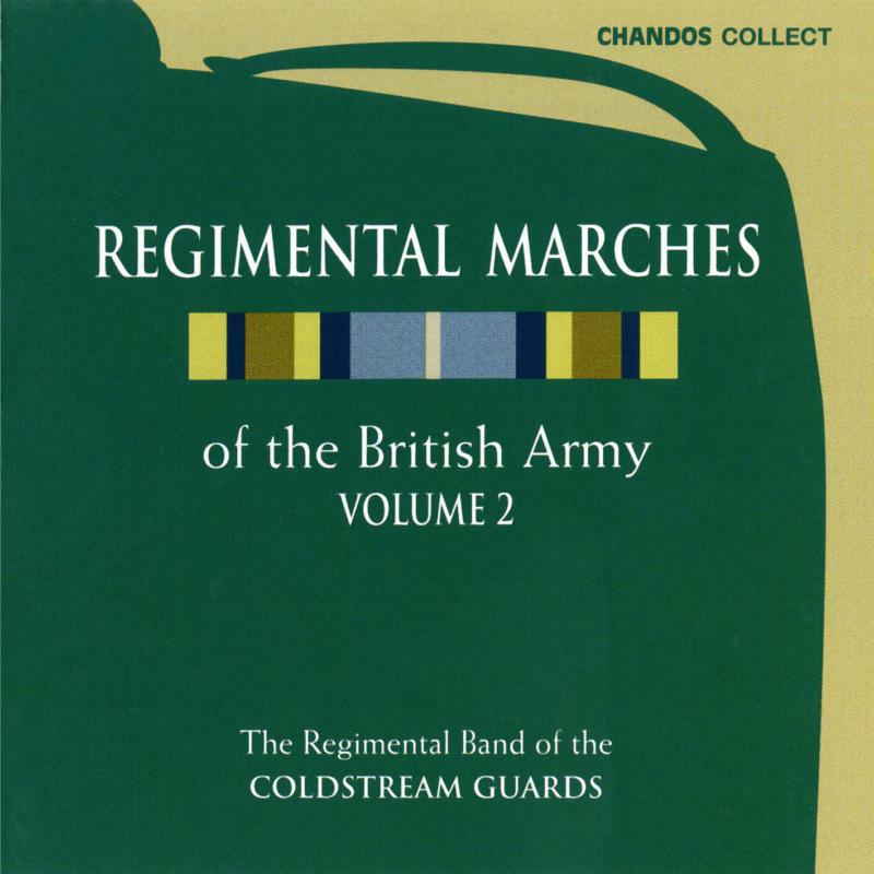 Ridings:Sharpe:Coldstream Guar - FAMOUS MARCHES II - CHAN6564