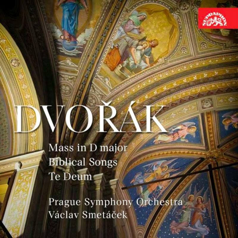 Prague Symphony Orchestra, Vaclav Smetacek - Dvorak Mass In D Major, Biblical Songs, Te Deum - SU43142