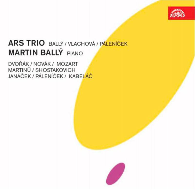 Martin Bally, Arts Trio - Martin Bally, Ars Trio / Dvorak,Janacek, Martinu, Mozart,Novak,Shostakovich,Kabelac,Palenicek - SU43252