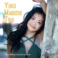 Yuko Mabuchi Trio - Yuko Mabuchi Trio - YAR80161