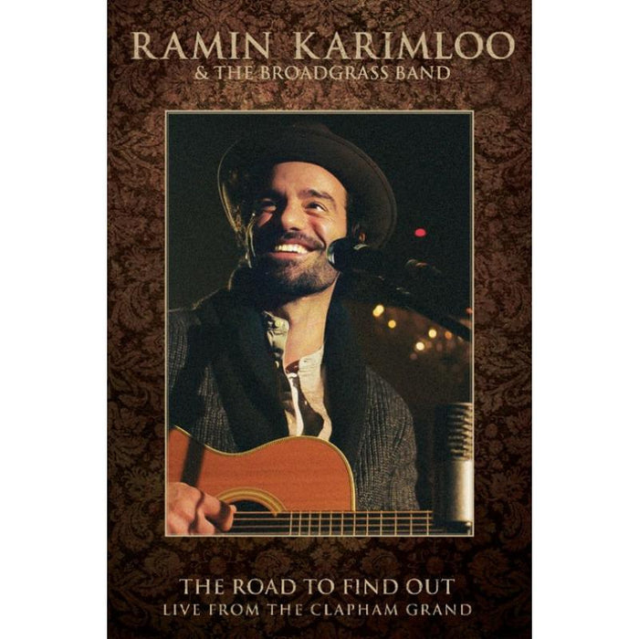 Ramin Karimloo &amp; The Broadgrass Band - The Road To Find Out