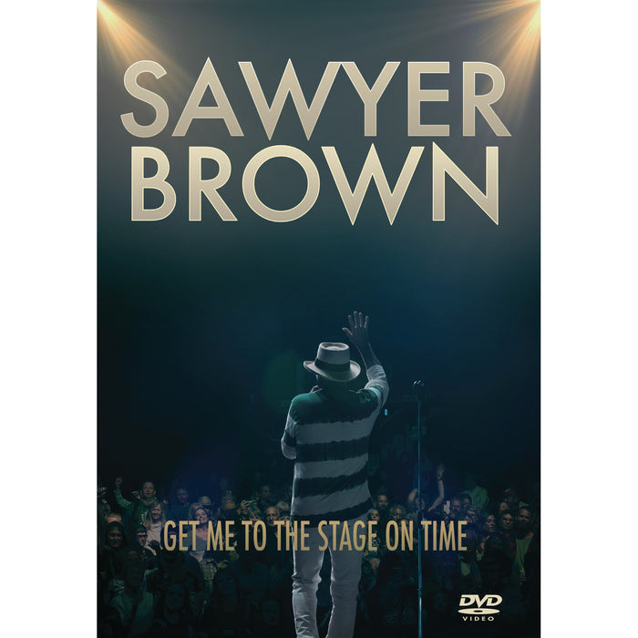 Sawyer Brown - Sawyer Brown: Get Me To The Stage On Time - CURB460599DVD