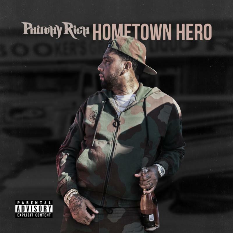 PHILTHY RICH - HOMETOWN HERO - ERE548