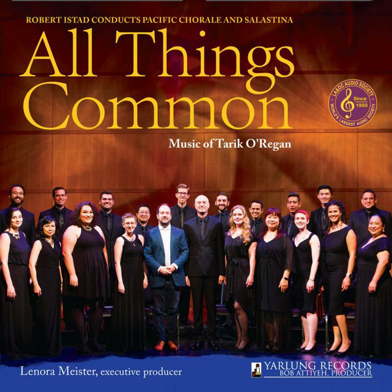 Various - All Things Common: Music of Tarik O'Regan - YAR02592