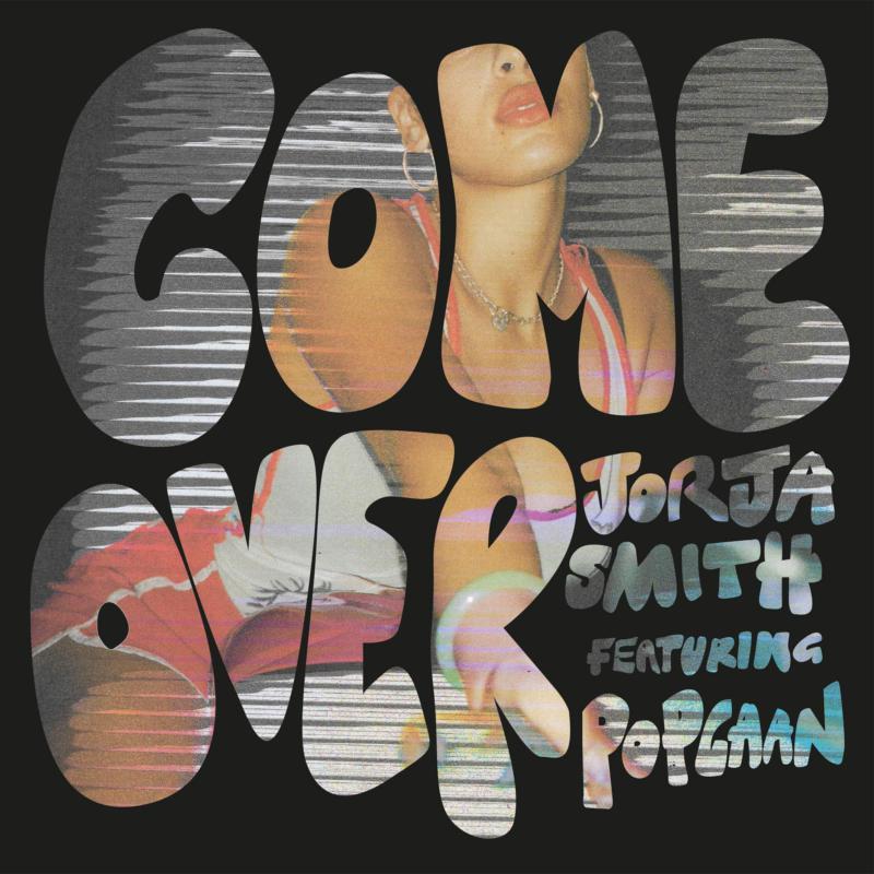 Jorja Smith - Come Over (feat. Popcaan) - JSCO002