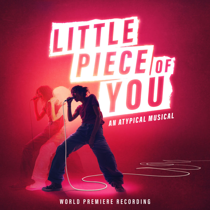 Kjersti Long - Little Piece of You - An Atypical Musical (World Premiere Recording) - CSRCD31724