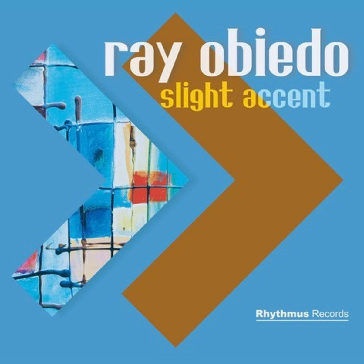Ray Obiedo - Slight Accent - RR07