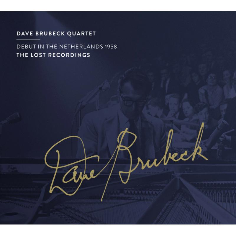 Dave Brubeck Quartet - Debut In The Netherlands 1958 - TLR2204043