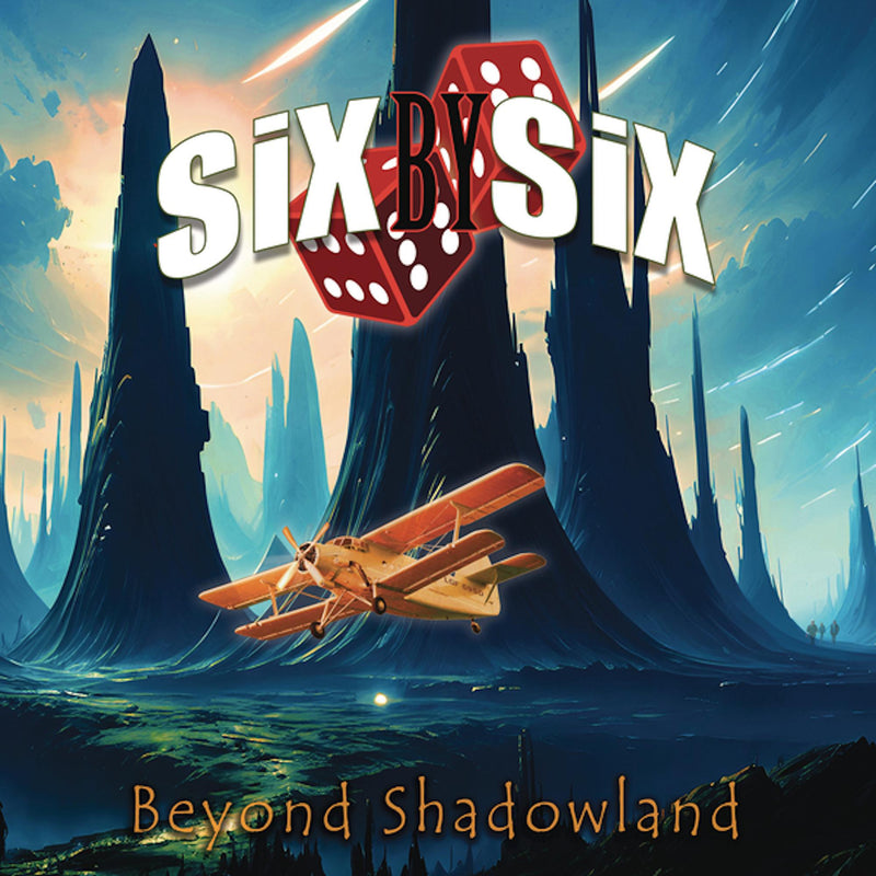 Six by Six - Beyond Shadowland - 19658870672