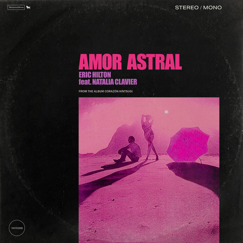 Eric Hilton - Amor Astral - MH026B