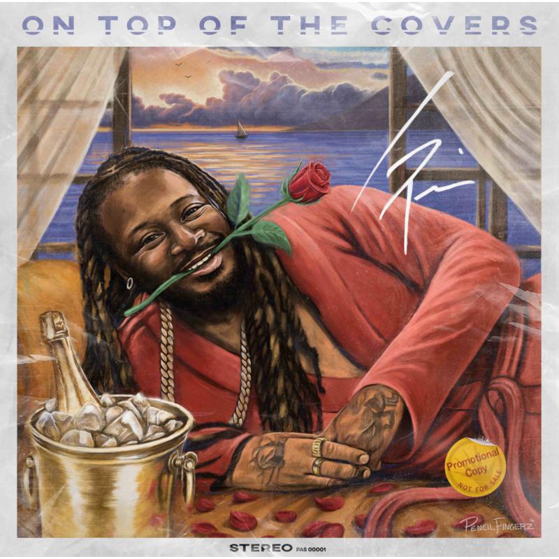 T-Pain - On Top of The Covers - ERE931