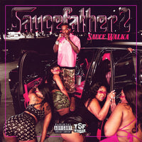 Sauce Walka - Saucefather 2 - ERE1049
