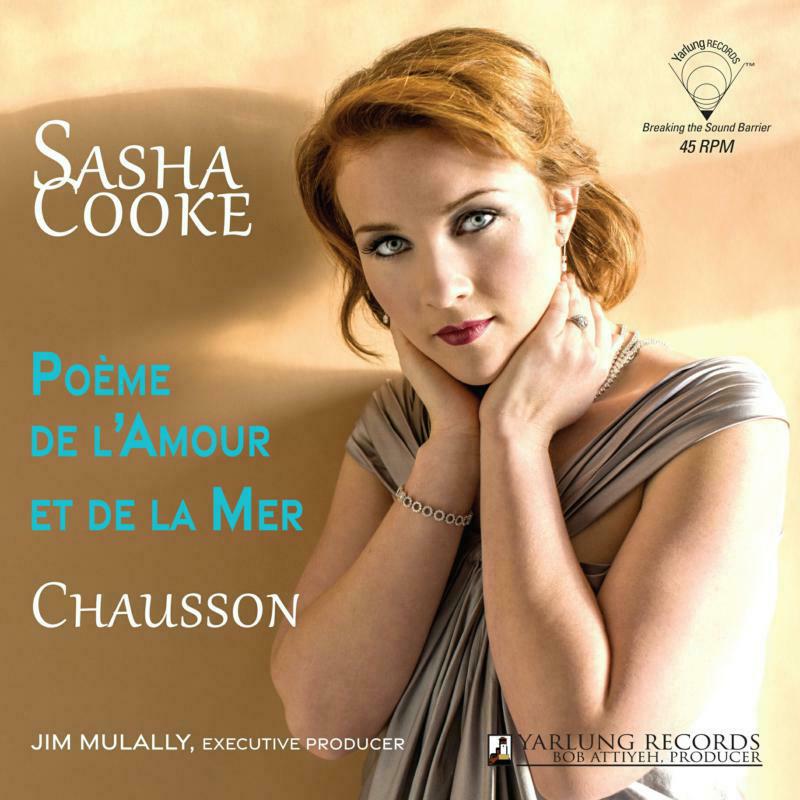 Sasha Cooke - Poème de l’Amour et de la Mer - Ernest Chausson - YAR84179-148V