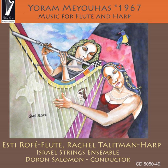 Yoram Meyouhas: Music for Flute and Harp