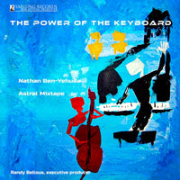 Nathan Ben-Yehuda; Astral mixtape - The Power of the Keyboard - YAR54481